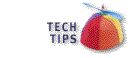 Tech Tips